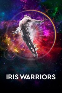 Iris Warriors [Subtitulado]